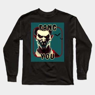 Polite Vampire says Thank You (Fang You) Long Sleeve T-Shirt